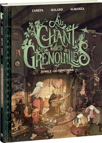 Au chant des grenouilles - T.02