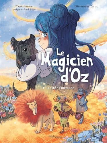Le Magicien d'Oz - T.01
