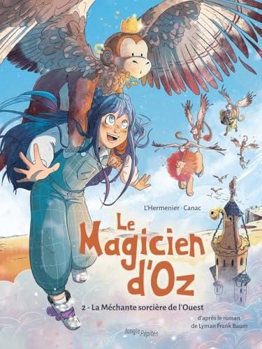 Le Magicien d'Oz - T.02