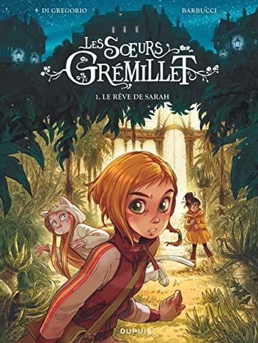 Les Sœurs Grémillet - T.01